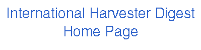 International Harvester Digest Home Page